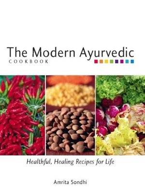 cover image of The Modern Ayurvedic Cookbook